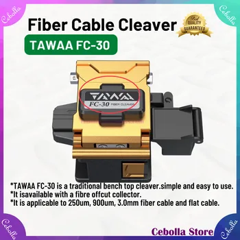 TAWAA FC-30 Cbale Cutter FTTH Clivador De Fibra Optica Нож для резки оптического волокна с 24 поверхностями