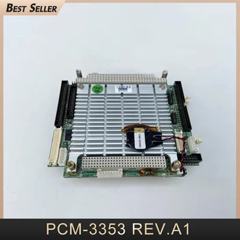 PCM-3353 REV.Материнская плата встроенного промышленного компьютера A1 PCM3353Z9002E-T для Advantech