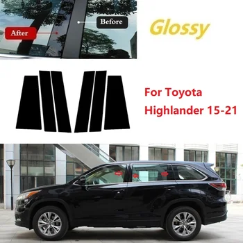 6ШТ полированные стойки стойки подходят для Toyota Highlander 2015-2021 Накладка на окно автомобиля наклейка на колонну BC хромированный стиль