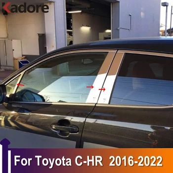 Для Toyota C-HR CHR 2016-2019 2020 2021 2022 Планки Рамы Оконной Стойки Центральные Стойки Крышки Литьевая Отделка Аксессуары Из Нержавеющей