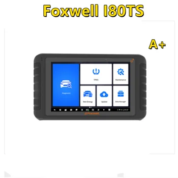 A + Foxwell i80TS Ведущая диагностическая платформа Для полных систем TPMS 10,1-дюймового обновления универсальной диагностики уровня OE Foxwell i80MAX