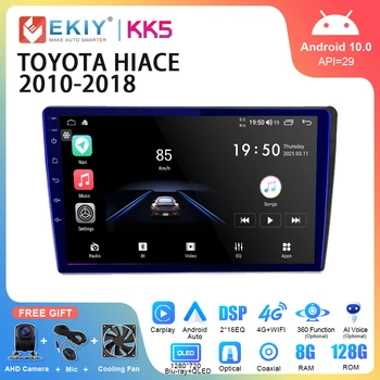 EKIY KK5 Автомагнитола Android 10 Для Toyota Hiace 2010-2018 QLED AI Voice GPS Мультимедиа Видео Стерео Carplay WIFI 9-дюймовое Головное Устройство